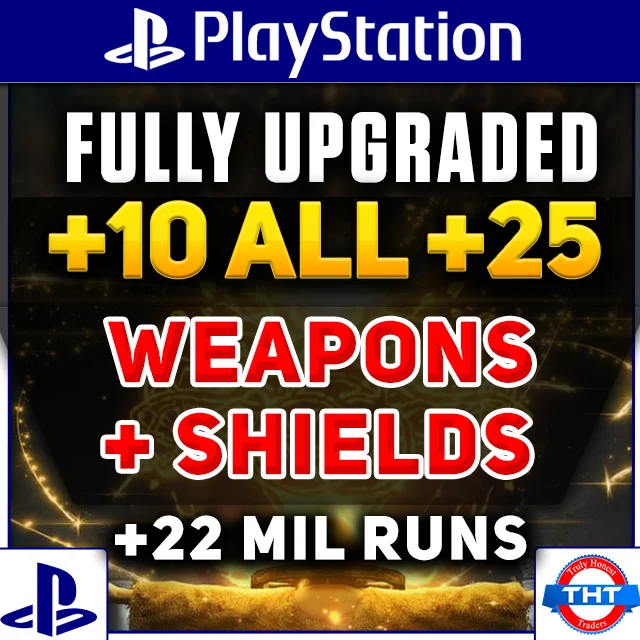 Elden Ring Playstation All Weapons + Shields Fully Upgraded +10 +25